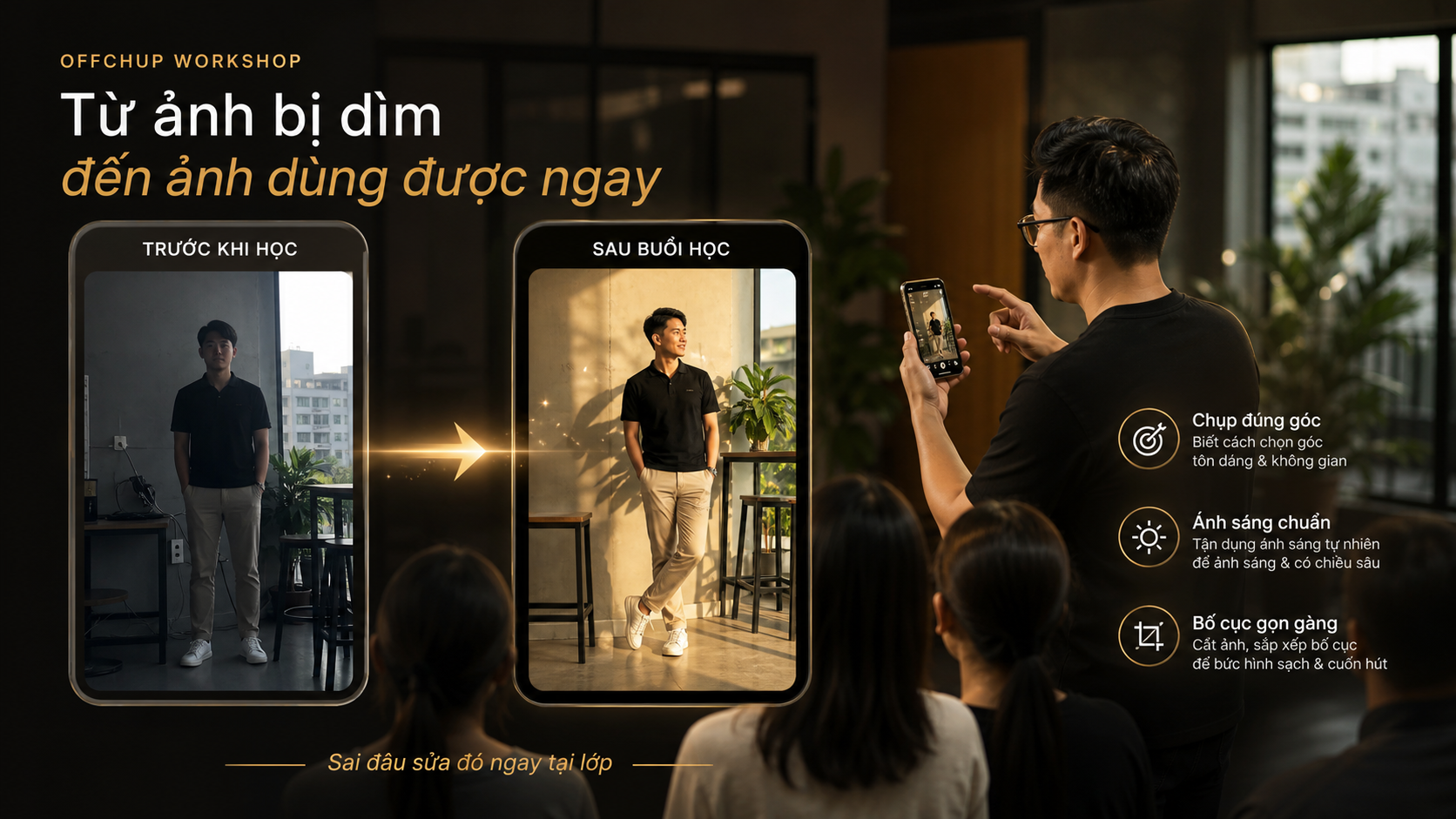 Chuyển hóa từ chụp vội sang có chủ đích